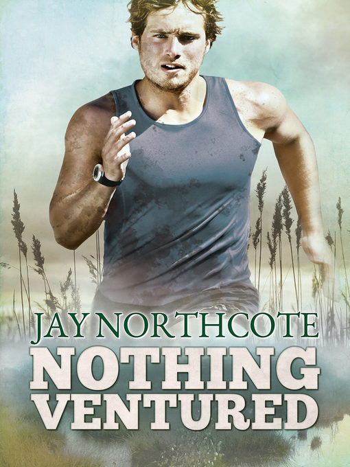 Title details for Nothing Ventured by Jay Northcote - Available